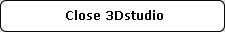 3Dstudio schließen